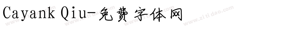 Cayank Qiu字体转换